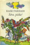 Sära, päike!