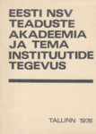Eesti NSV Teaduste Akadeemia ja tema instituutide tegevus. Normatiivseid akte