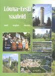 Lõuna-Eesti vaateid. Views of South Estonia. Einige Ansichten von Südestland