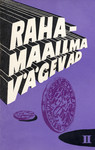Rahamaailma vägevad