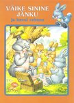 Väike sinine jänku ja kaval rebane