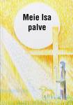 Meie Isa palve