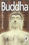 Buddha. Valgustunu teekond. Suure religioonirajaja elu
