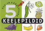 Keelepildid. Puu- ja köögiviljad
