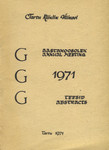 Generatiivse grammatika grupi aastakoosolek. 1971. Teesid. Annual meeting of the research group for generative grammar. Abstracts