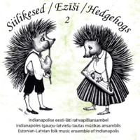 Siilikesed 2 [CD]