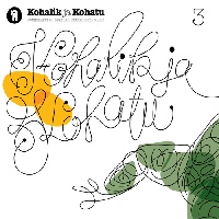 Kohalik ja kohatu 3 [CD]