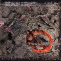 Raua needmine [CD+DVD]