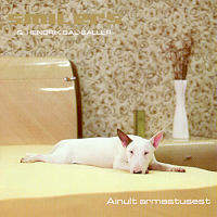 Ainult armastusest [CD]