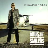 Õhus on Smilers [CD]
