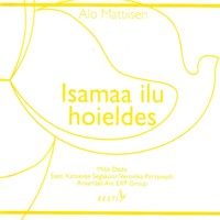 Isamaa ilu hoieldes [CD]