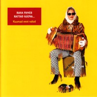 Raha paneb rattad käima 1 - Kuumad Eesti valsid [CD]