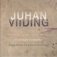 Eluaeg olen tahtnud õue [CD]