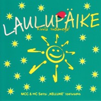 Laulupäike. Kuula südamega! [CD]