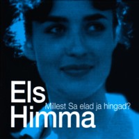 Millest Sa elad ja hingad? [CD]