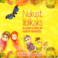 Nukust liblikaks [CD]