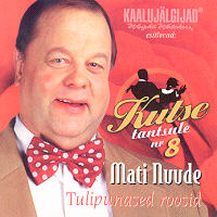 Kutse tantsule 8 - Tulipunased roosid [CD]