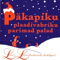 Päkapiku plaadivabriku parimad palad [CD]