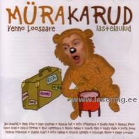 Mürakarud - Venno Loosaare lastelaulud [CD]