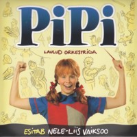 Pipi laulud orkestriga [CD]