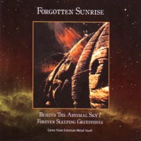 Behind the Abysmal Sky / Forever Sleeping Greystones