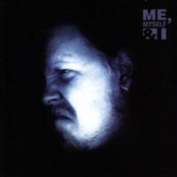 Me, Myself And I [CD]