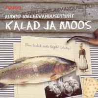 Kalad ja moos [CD]