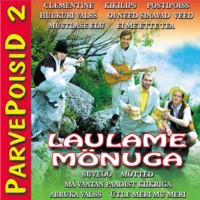 Parvepoisid 2: Laulame mönuga [CD]