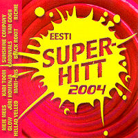 Eesti Superhitt 2004