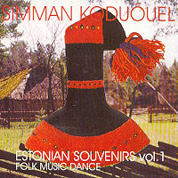 Simman koduõuel - Estonian Souvenirs Vol. 1 [CD]