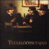 Tuulelõõtsutajad [CD]