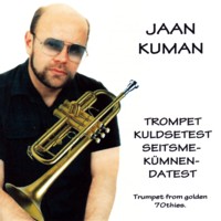 Trompet kuldsetest seitsmekümnendatest [CD]