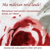 Ma mäletan neid laule! [CD]