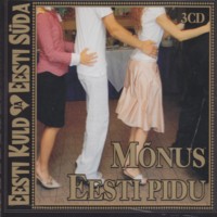 Eesti kuld ja Eesti süda: Mõnus Eesti pidu [3CD]