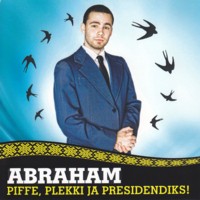 Piffe, plekki ja presidendiks! [CD]