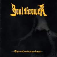 The End of Your Days [CD]