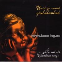 Uued ja vanad jõululaulud [CD]