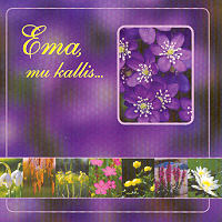 Ema, mu kallis... [CD]
