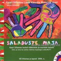 Saladuste maja [CD]