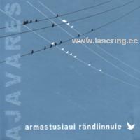 Armastuslaul rändlinnule [CD]