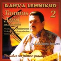 Rahva lemmikud 2: Truudus on juhuse puudus [CD]