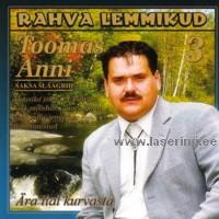 Rahva lemmikud 3: Ära iial kurvasta [CD]