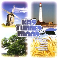 Kas tunned maad [CD]