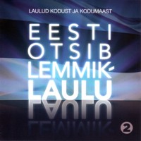 Eesti otsib lemmiklaulu, 2 [CD]