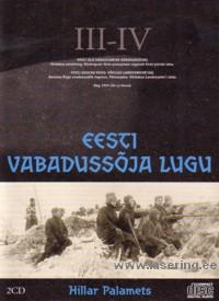Eesti Vabadussõja lugu, III-IV